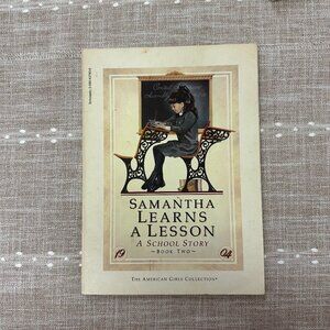 Samantha Learns A Lesson A School Story Book Two Pleasant Company American Girl